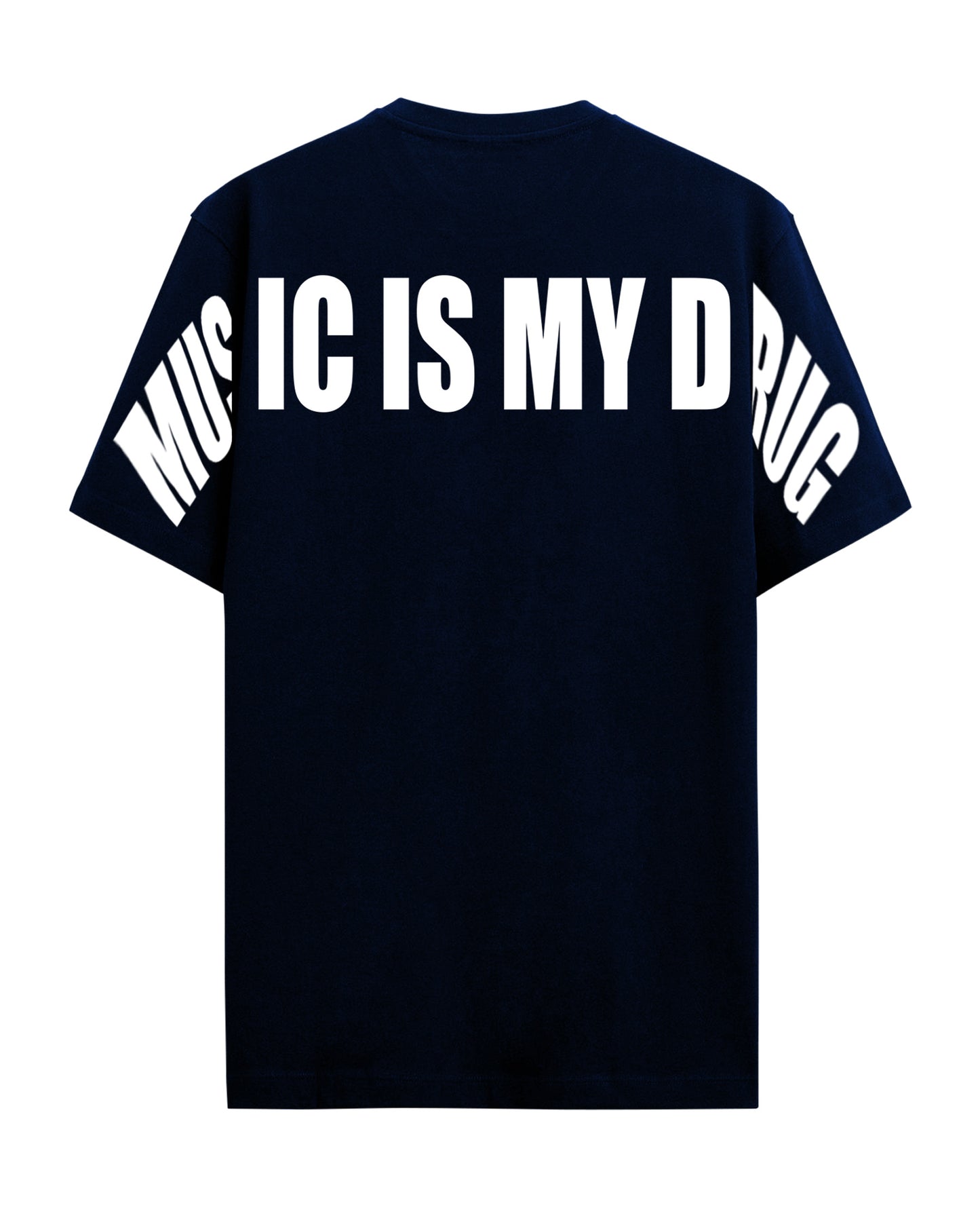Music is my Drug - Graphic Tees