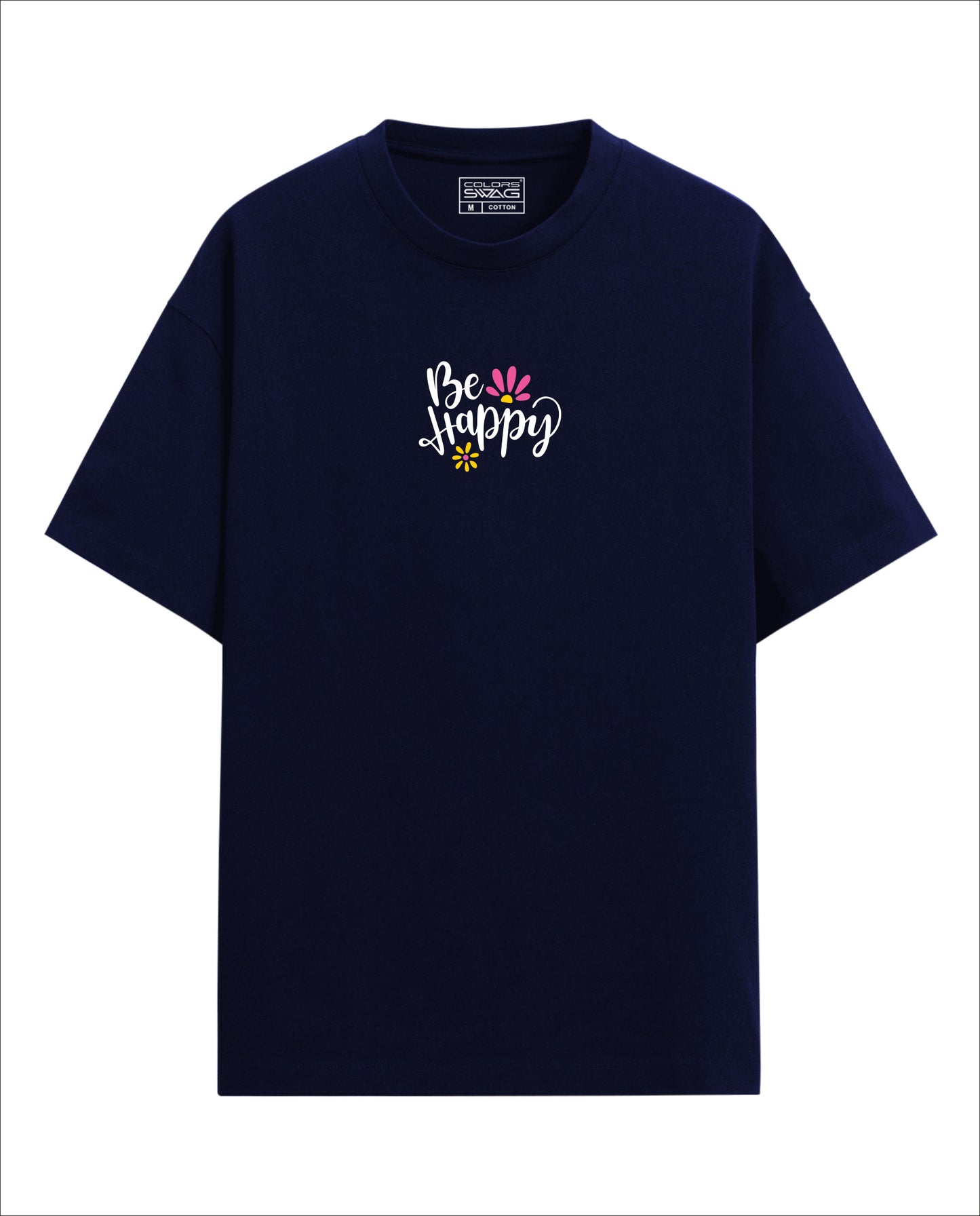 Be Happy - Classic Women Oversized Tees