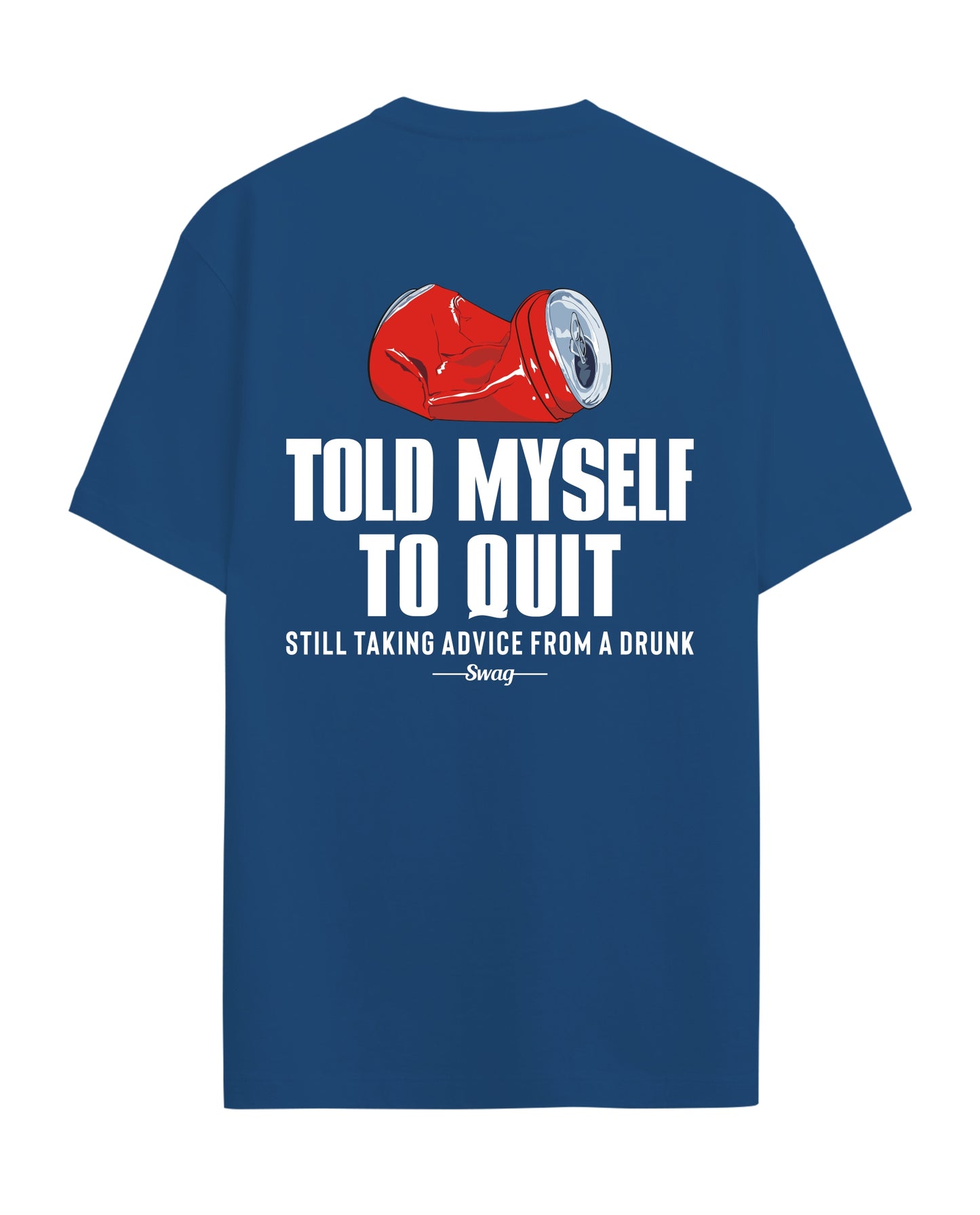 Told myself - Graphic Tees