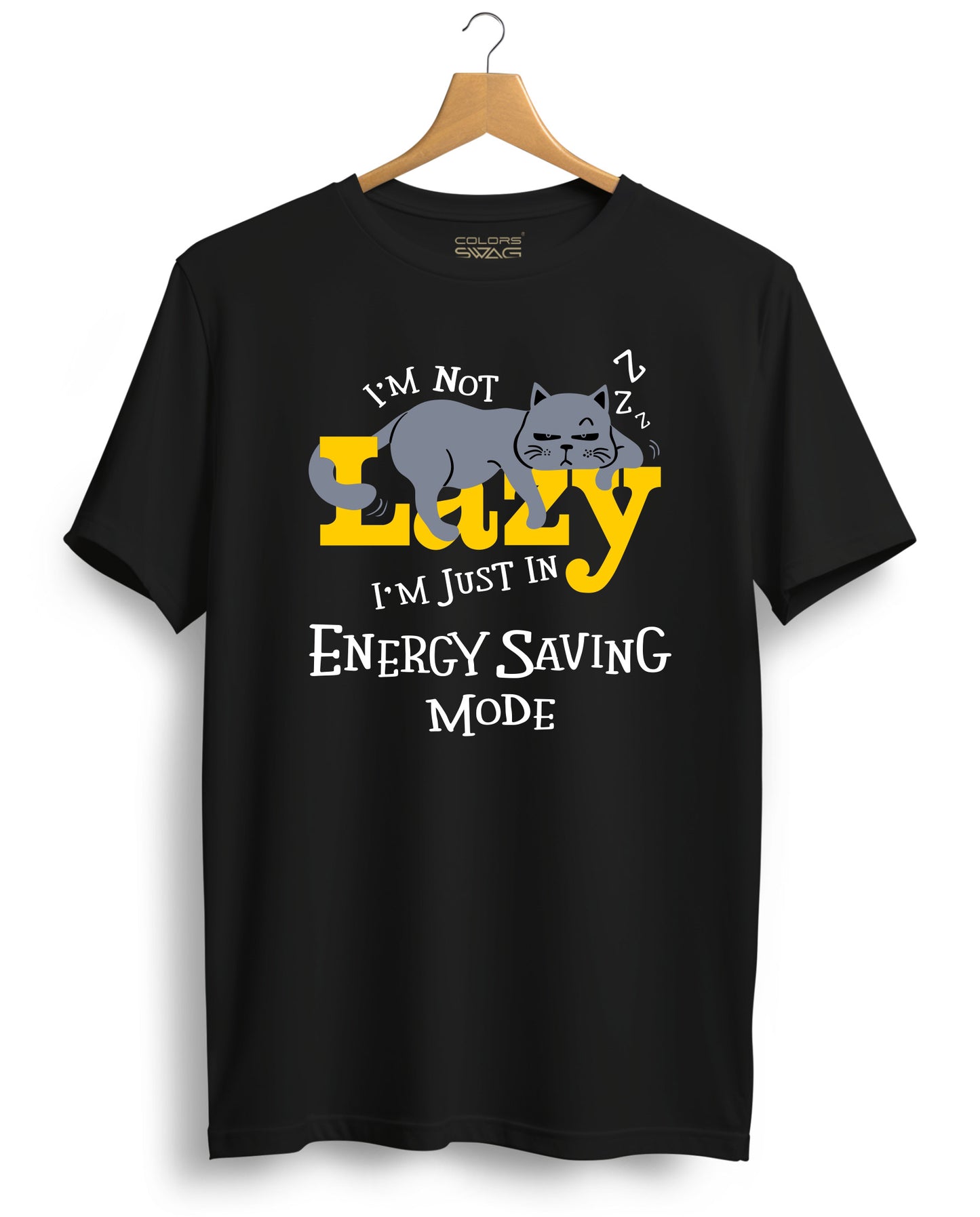 I am Not Lazy Graphic Tees