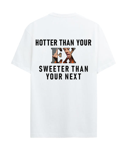 Hotter than your - Graphic Tees