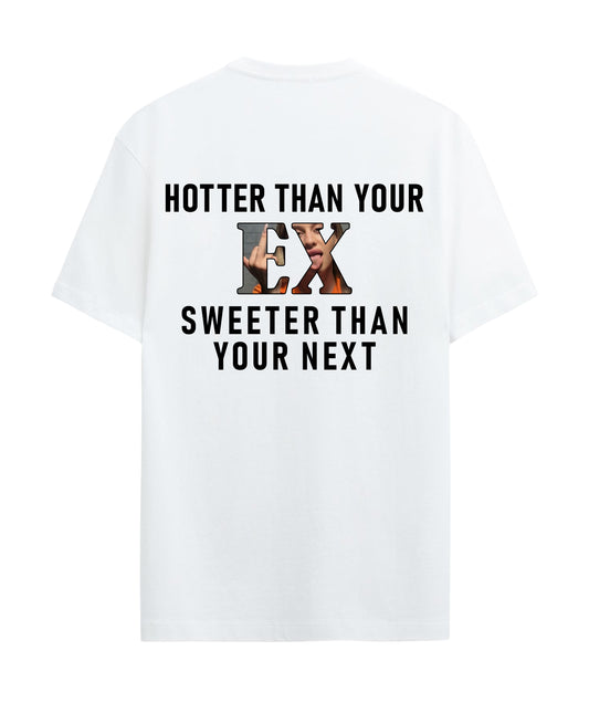 Hotter than your - Graphic Tees