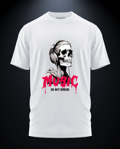 Music is my Drug - Graphic Tees