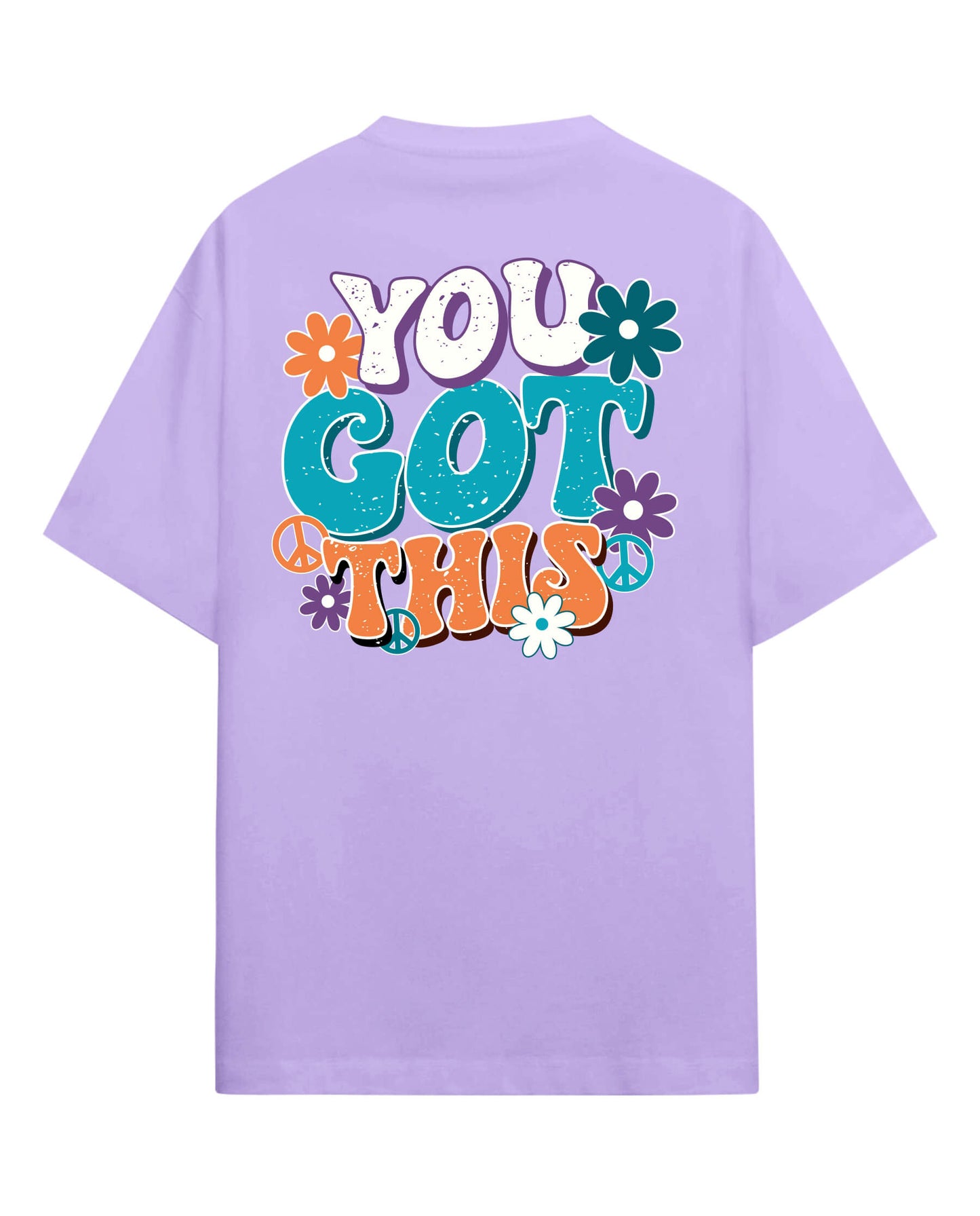 You Got This - Oversized T-Shirt