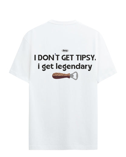 I Dont get Tipsy - Graphic Tees