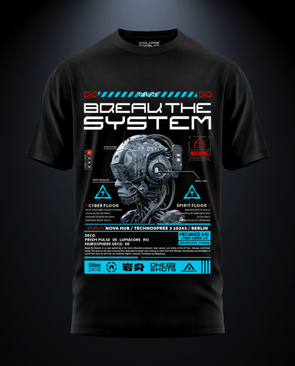 Break the System - Graphic Tees