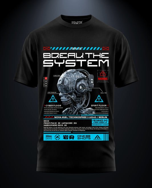 Break the System - Graphic Tees