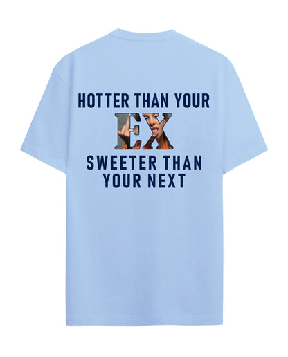 Hotter than your - Graphic Tees
