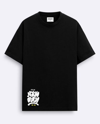 Its a New Day-Oversized T-Shirt