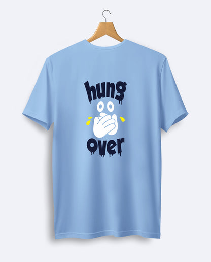 Hung Over Graphic Tees