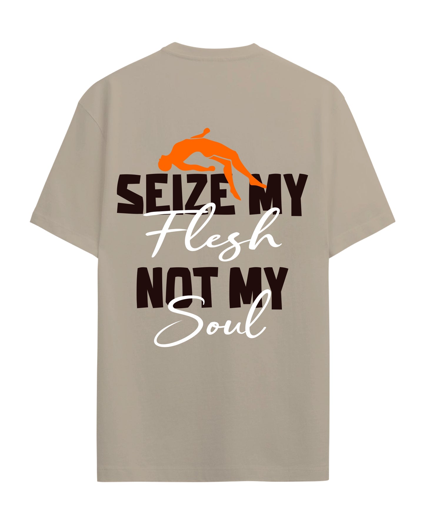 Seize my Flesh - Graphic Tees