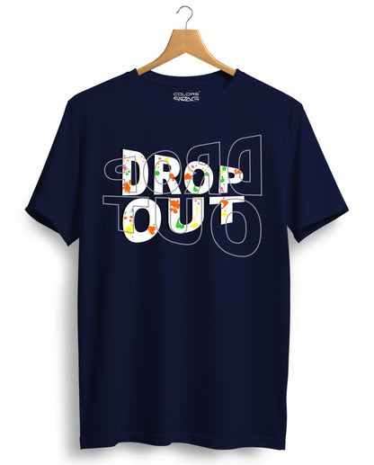 Drop Out Graphic Tees