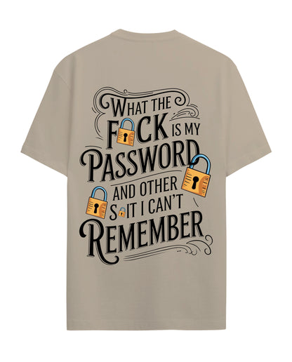 Fuck is my password - Graphic Tees