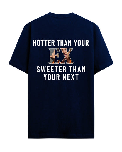 Hotter than your - Graphic Tees