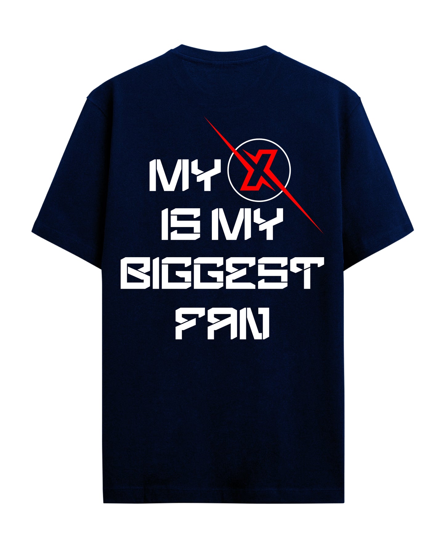 My is my biggest Fan - Graphic Tees