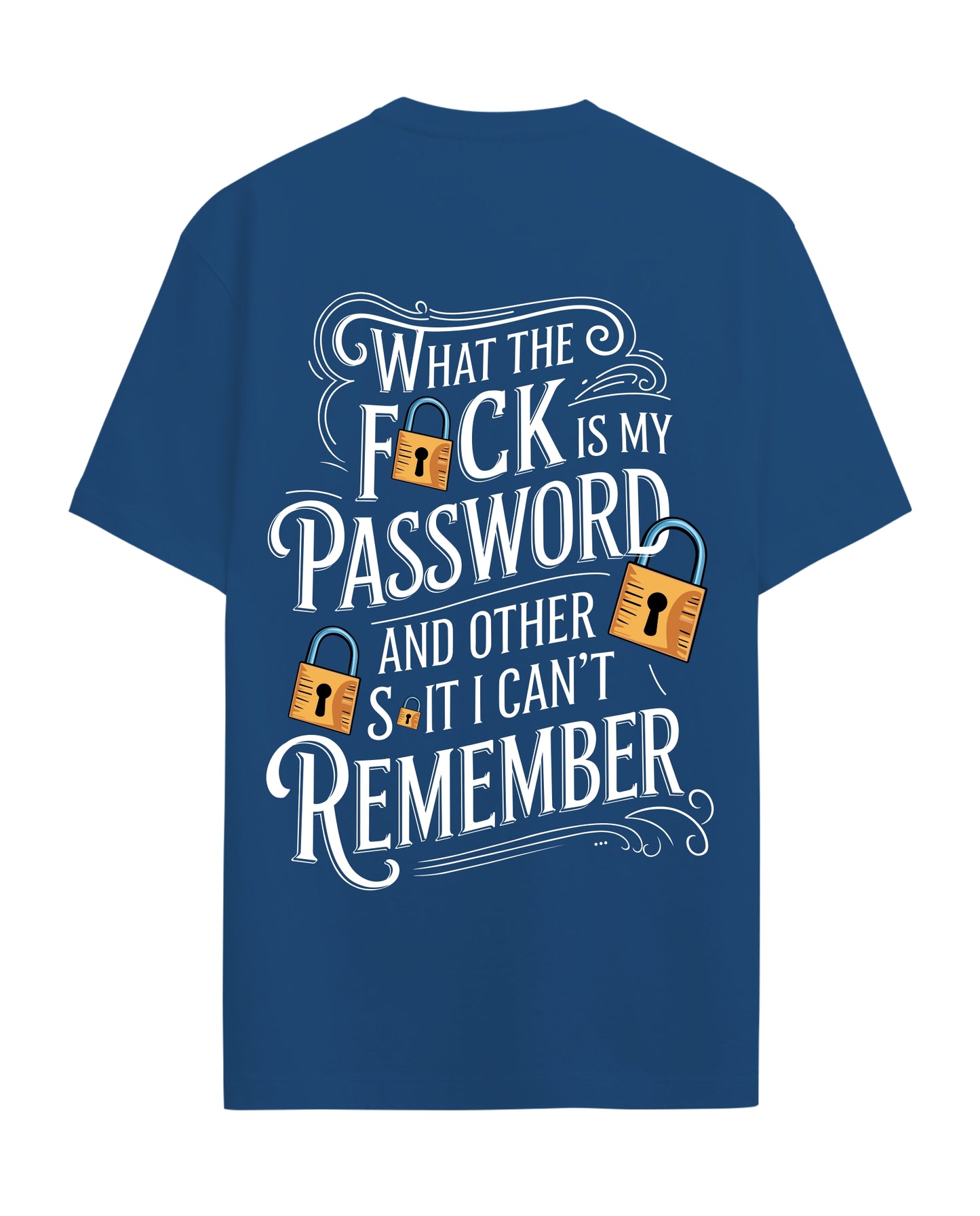 Fuck is my password - Graphic Tees
