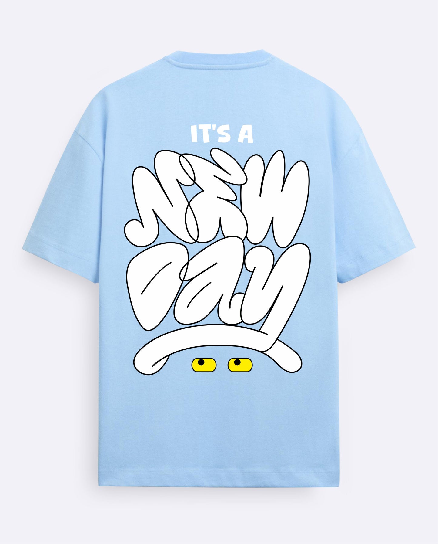 Its a New Day-Oversized T-Shirt