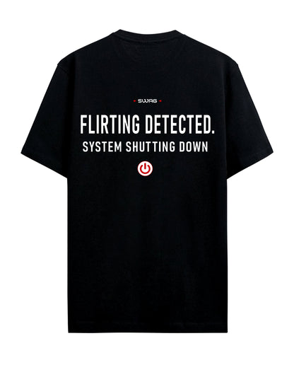 Flirting Detected - Graphic Tees