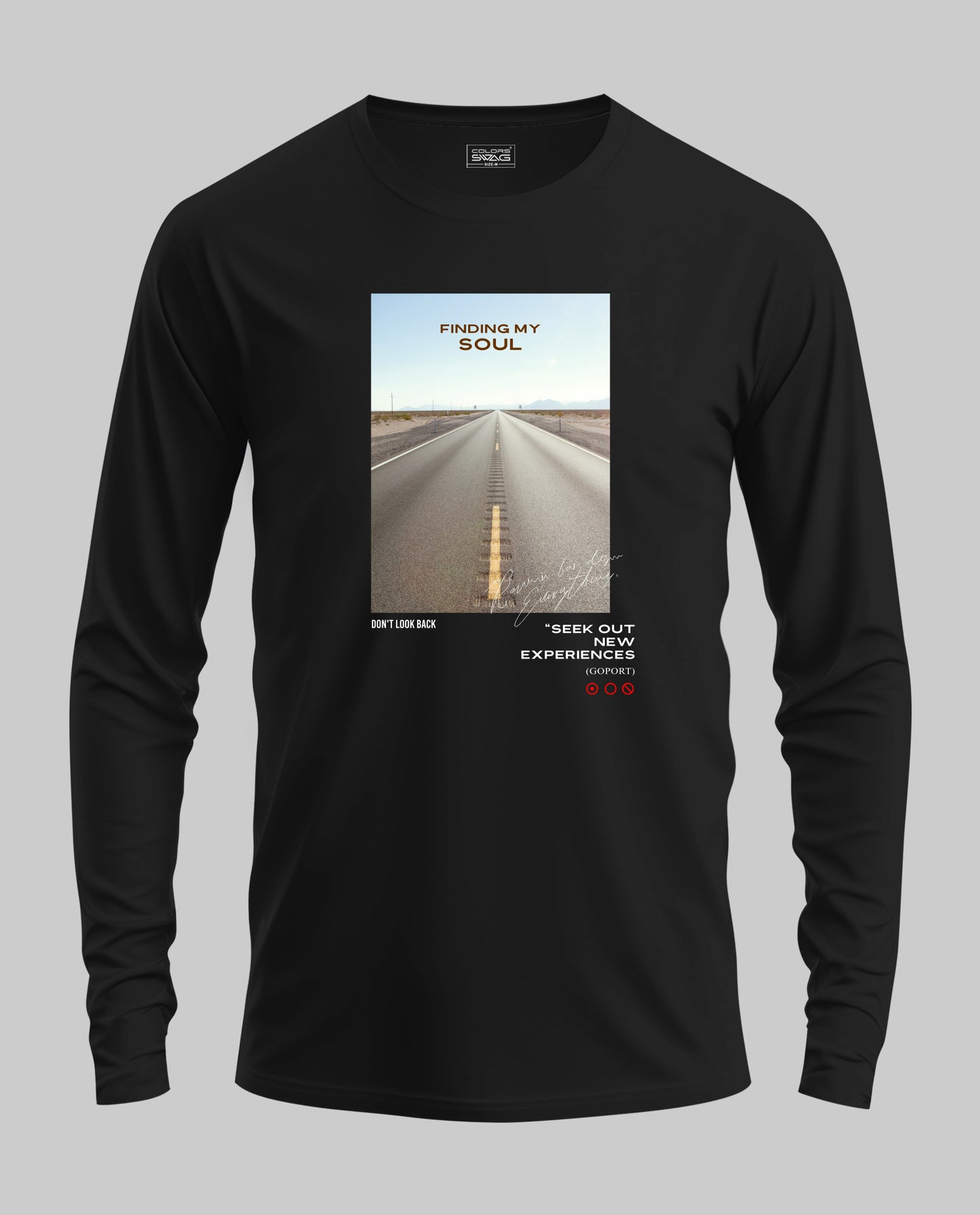 Dont Look Back - Full Sleeve T-Shirt