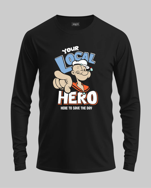 Local Heros - Full Sleeve T-Shirt