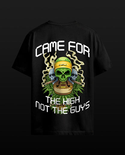 Came for the High - Men Regular Fit Tees