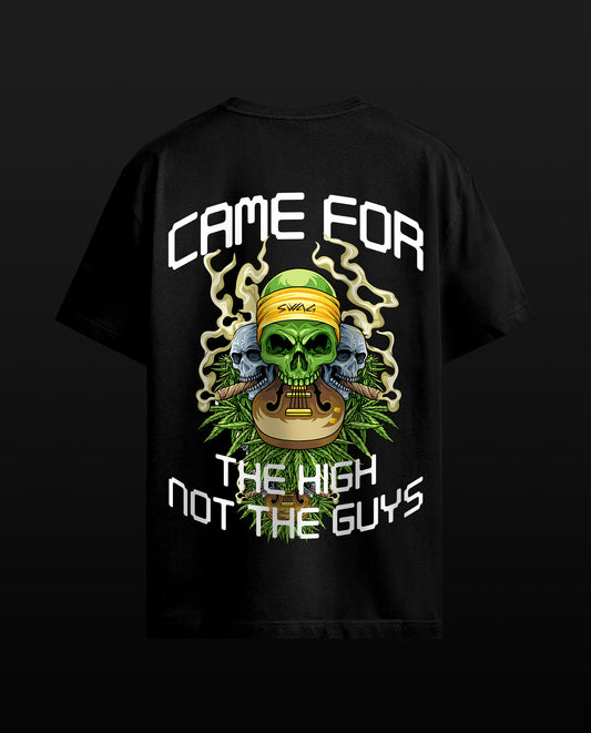 Came for the High - Men Regular Fit Tees
