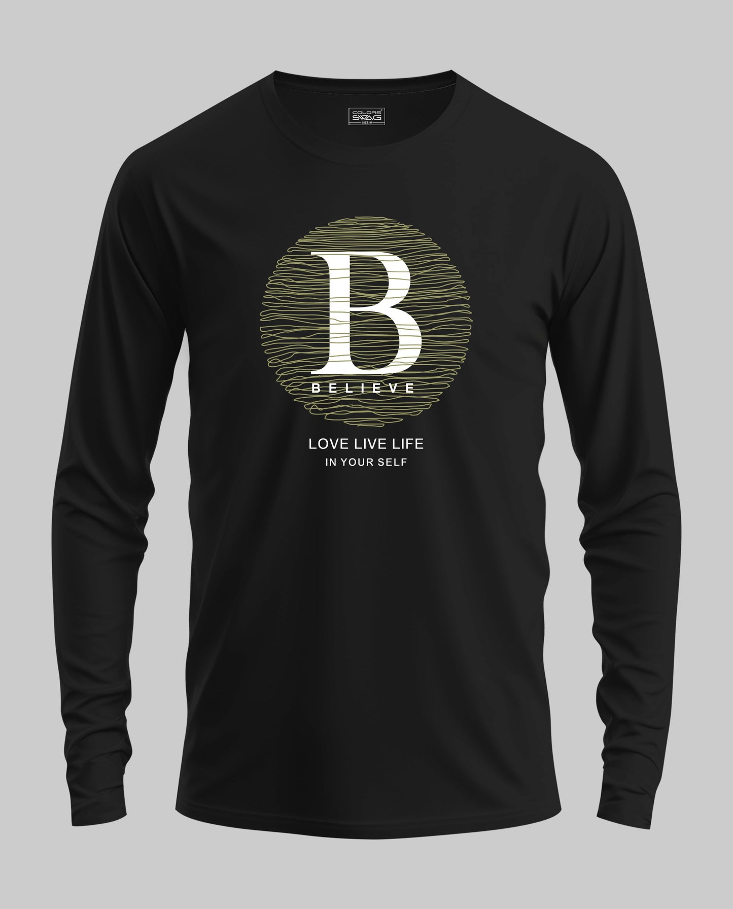 Believe Full Sleeve T-Shirt