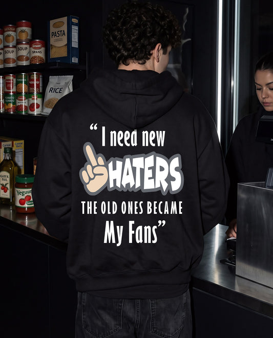 Haters - Hoodies (Relaxed Fit)