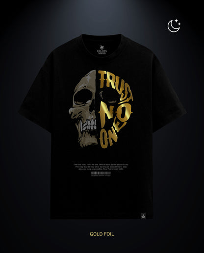 Trust No One - Premium Men Oversized Tees