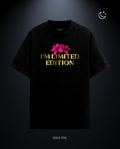 I'm Limited Edition - Premium Women Oversized Tees